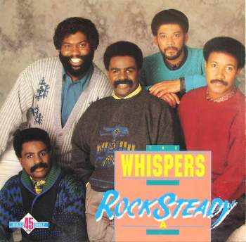 Whispers - Rock Steady