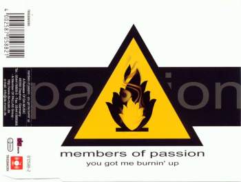 Members Of Passion - You Got Me Burnin' Up
