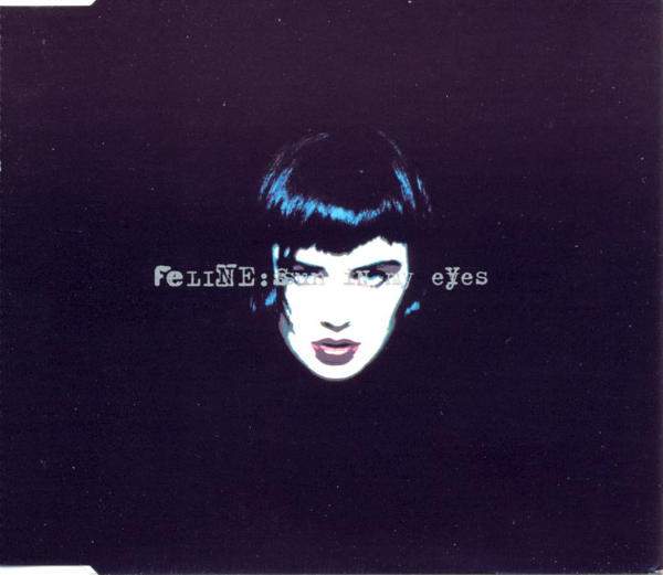 Feline - Sun In My Eyes