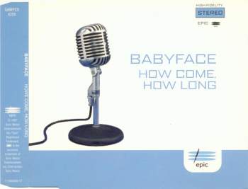 Babyface - How Come, How Long