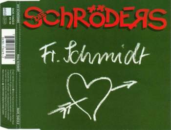 Schröders - Frau Schmidt