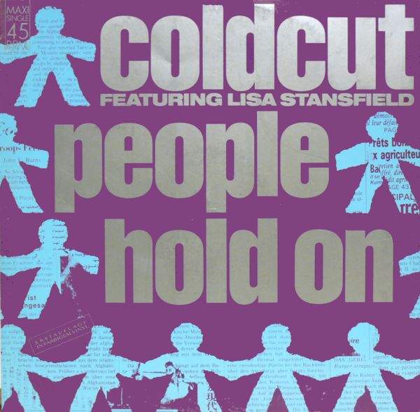 Coldcut feat. Stansfield, Lisa - People Hold On
