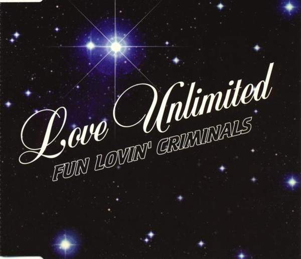 Fun Lovin' Criminals - Love United