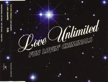 Fun Lovin' Criminals - Love United