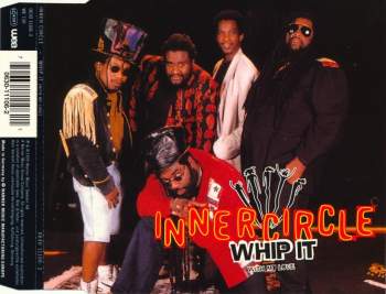 Inner Circle - Whip It (With My Love)