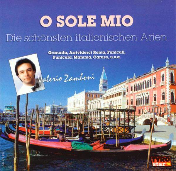 Valerio Zamboni - O Sole Mio