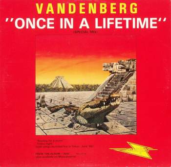 Vandenberg - Once In A Lifetime