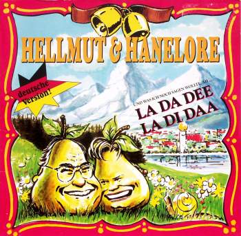 Hellmut & Hanelore - La Da Dee La Di Daa