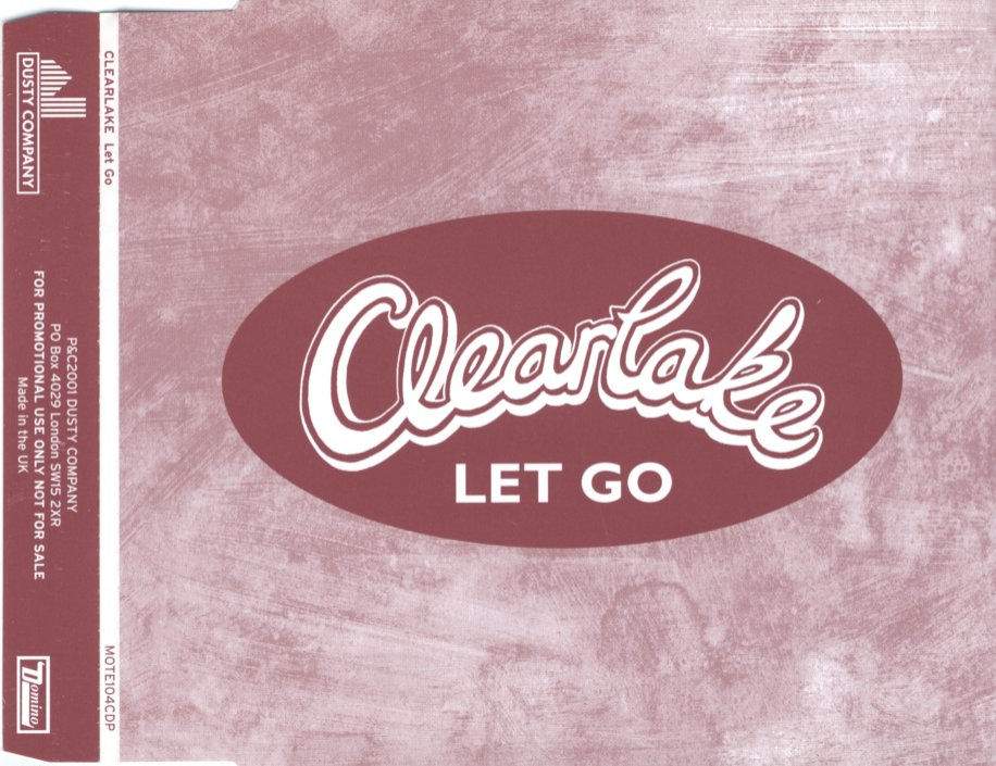 Clearlake - Let Go