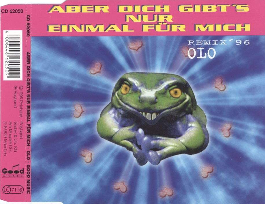 Olo - Aber Dich Gibt's Nur Einmal Für Mich
