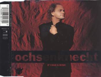 Ochsenknecht - If I Had A Wish