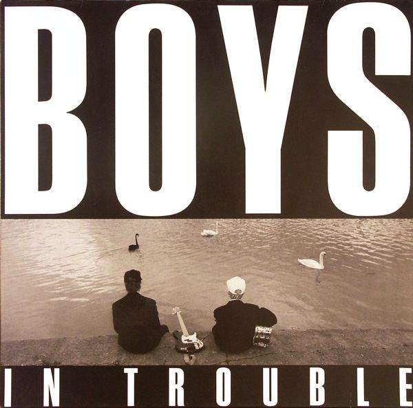 Boys In Trouble - same