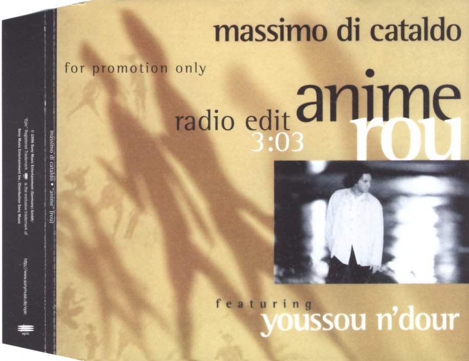 Massimo Di Cataldo - Anime Rou feat. Youssou N'Dour