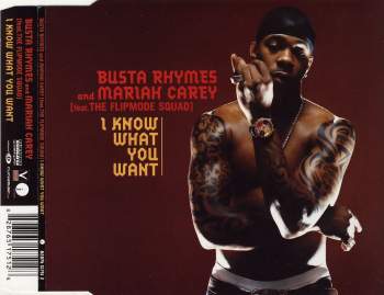Busta Rhymes & Mariah Carey feat. Flipmode Squad - I Know What You Want