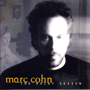 Cohn, Marc - The Rainy Season