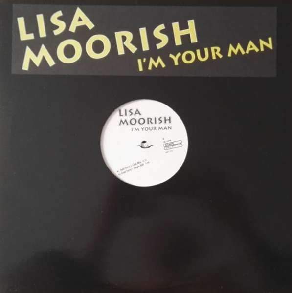 Lisa Moorish - I'm Your Man