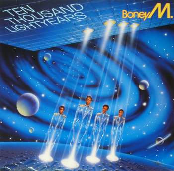 Boney M. - 10.000 Light Years / Ten Thousand Lightyears