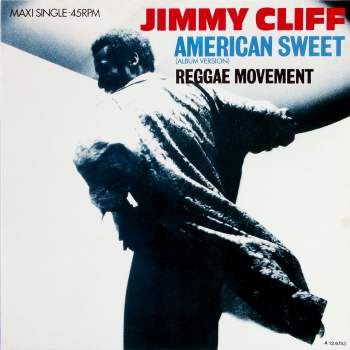 Cliff, Jimmy - American Sweet