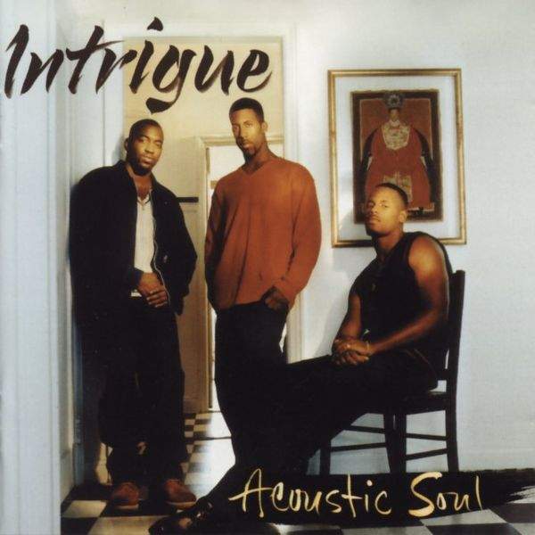 Intrigue - Acoustic Soul