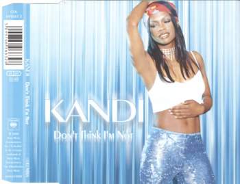 Kandi - Don't Think I'm Not