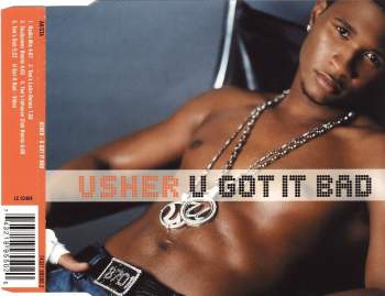 Usher - U Got It Bad