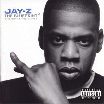 Jay-Z - The Blueprint 2 (The Gift & The Curse)