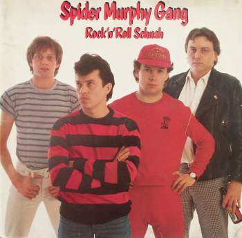 Spider Murphy Gang - Rock 'n' Roll Schuah