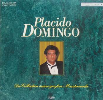 Domingo, Placido - Die Collection Seiner Großen Meisterwerke