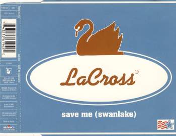 LaCross - Save Me (Swanlake)