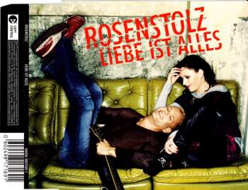 Rosenstolz - Liebe Ist Alles