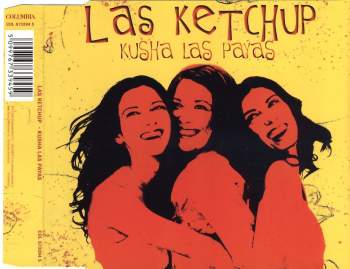 Las Ketchup - Kusha Las Payas