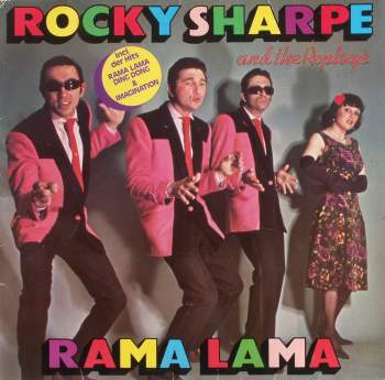 Rocky Sharpe & The Replays - Rama Lama