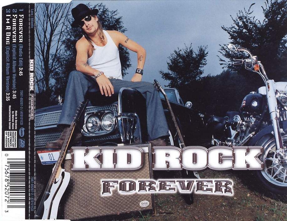 Kid Rock - Forever