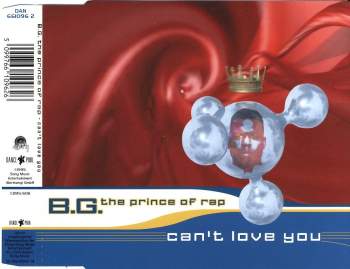 BG The Prince Of Rap - Can't Love You