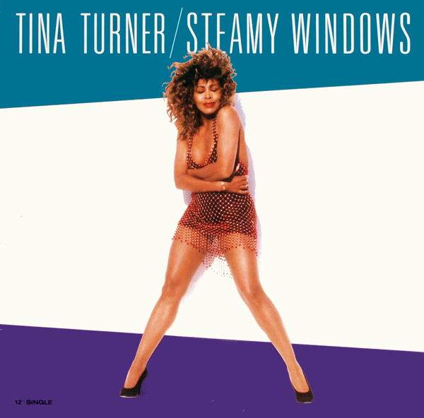 Turner, Tina - Steamy Windows