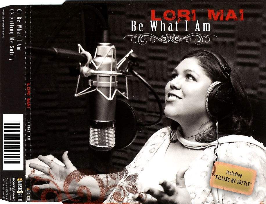 Lori Mai - Be What I Am