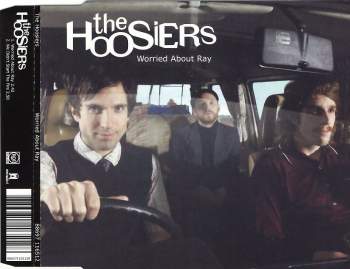 Hoosiers - Worried About Ray