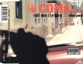 Coma feat. LTG - Tell Me The Way (Don Juan)