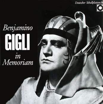 Gigli, Benjamino - In Memoriam