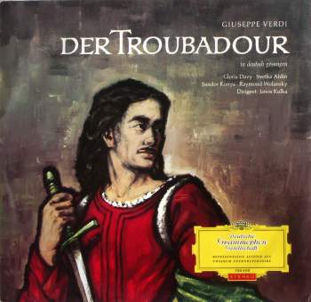 Verdi - Der Troubadour