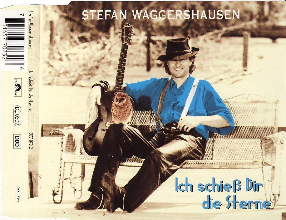 Waggershausen, Stefan - Ich Schieß Dir Die Sterne