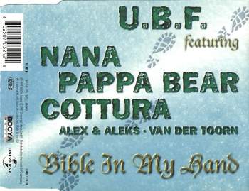 UBF feat. Nana, Pappa Bear, Cottura, Alex & Aleks, - Bible In My Hand