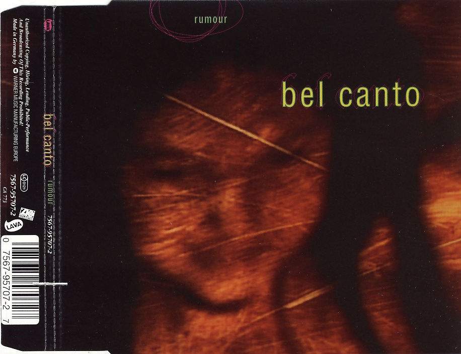 Bel Canto - Rumour