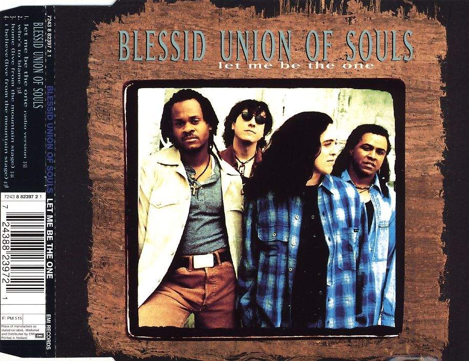 Blessid Union Of Souls - Let Me Be The One