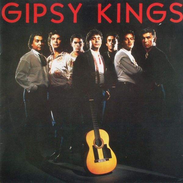 Gipsy Kings - Gipsy Kings
