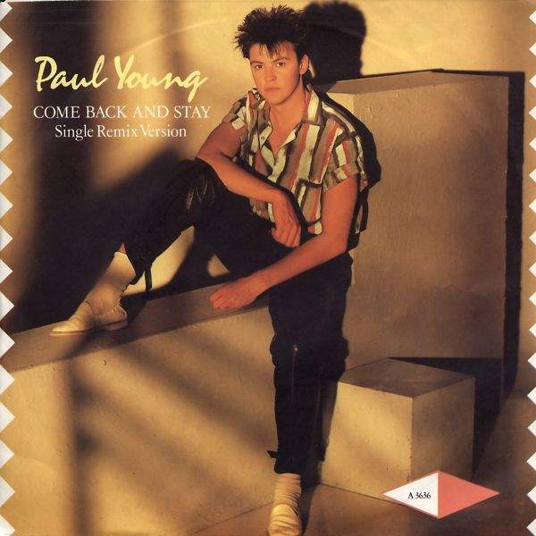 Young, Paul - Come Back And Stay