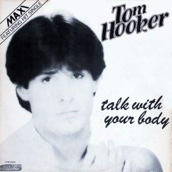Hooker, Tom - Talk With Your Body