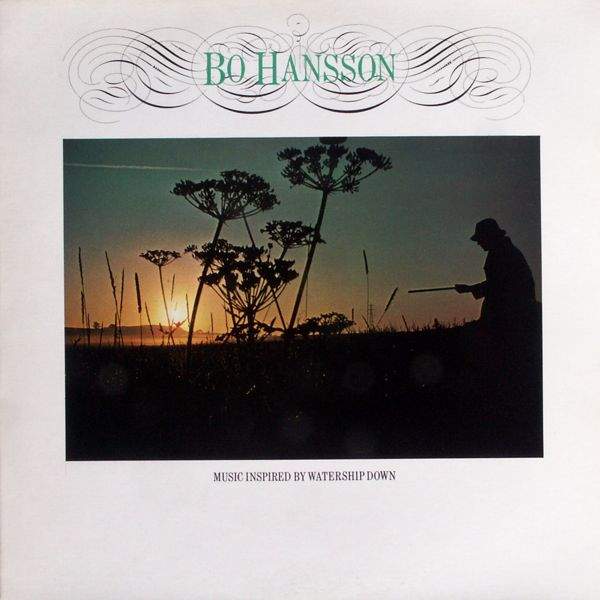 Bo Hansson - Music Inspired by Watership Down