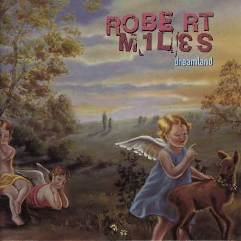 Miles, Robert - Dreamland