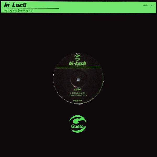 Hi_Tack - Say Say Say (Waiting 4 U)
